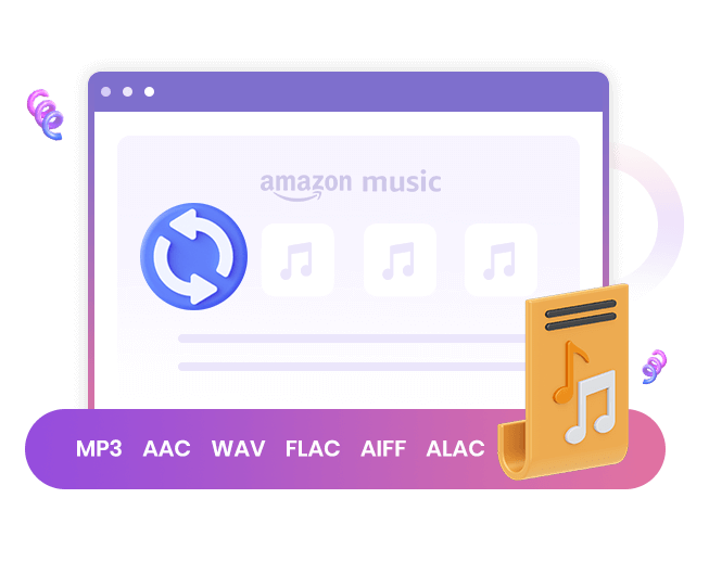 Amazon Musicの音楽をMP3/AAC/FLAC/WAV/ALAC/AIFFに変換